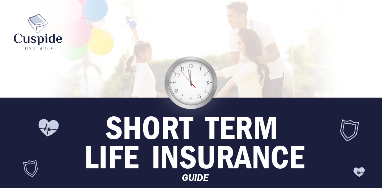 Short Term Life Insurance